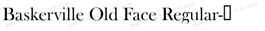 Baskerville Old Face Regular字体转换